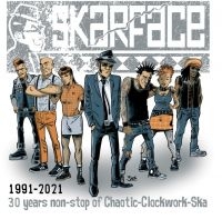 Skarface - 30 Years Non-Stop Of Chaotic Clockw in der Gruppe CD / Pop-Rock bei Bengans Skivbutik AB (4101863)