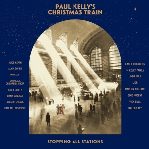 Paul Kelly - Paul Kelly's Christmas Train in der Gruppe UNSERE TIPPS / Weihnachtsmusik auf Vinyl & CD bei Bengans Skivbutik AB (4102089)