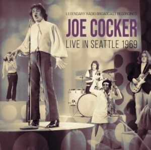 Cocker Joe & The Grease Band - Live In Seattle 1969 in der Gruppe CD / Rock bei Bengans Skivbutik AB (4103395)