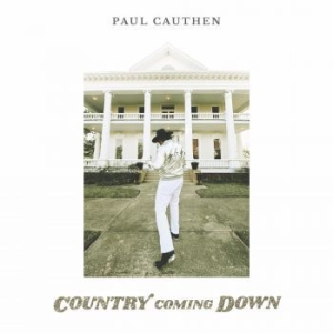 Cauthen Paul - Country Coming Down in der Gruppe VINYL / Country bei Bengans Skivbutik AB (4105890)