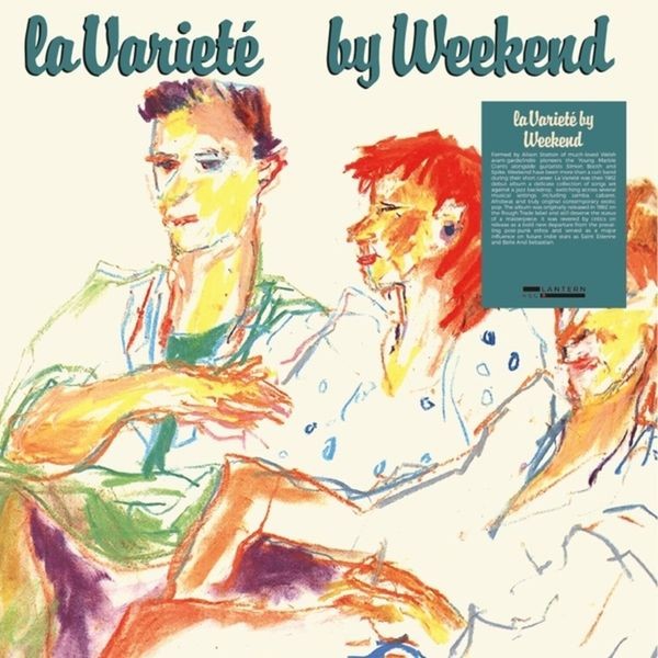 Weekend - La Variete (Clear) in der Gruppe VINYL / Pop bei Bengans Skivbutik AB (4108655)