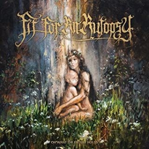 Fit For An Autopsy - Oh What The Future Holds in der Gruppe CD / Hårdrock bei Bengans Skivbutik AB (4109293)