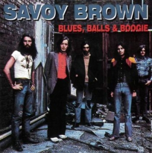 Savoy Brown - Blues Balls & Boogie in der Gruppe CD bei Bengans Skivbutik AB (4110164)