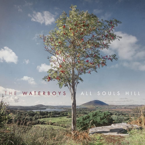 Waterboys The - All Souls Hill in der Gruppe UNSERE TIPPS / Årsbästalistor 2022 / Årsbästa 22 Morgan bei Bengans Skivbutik AB (4110600)