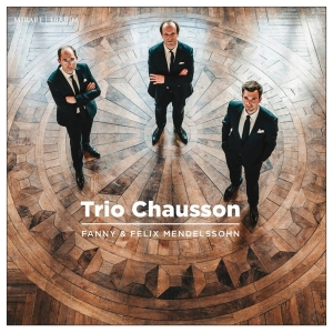 Trio Chausson - Fanny & Felix Mendelssohn in der Gruppe CD bei Bengans Skivbutik AB (4110716)