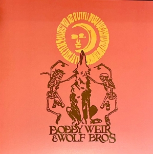 Weir Bobby And Wolf Bros - Live In Colorado in der Gruppe VINYL bei Bengans Skivbutik AB (4110998)