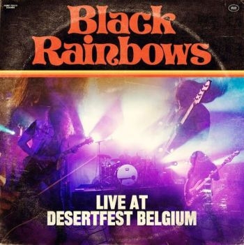 Black Rainbows - Live At Desertfest Belgium in der Gruppe VINYL / Hårdrock,Pop-Rock bei Bengans Skivbutik AB (4111231)
