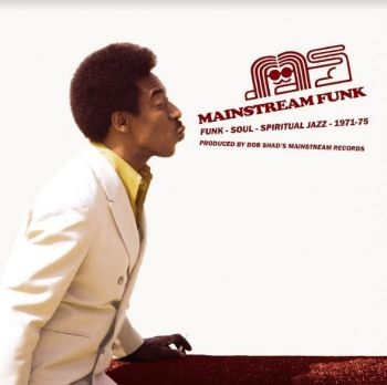 Various Artists - Mainstream Funk - Funk Soul & Spiri in der Gruppe CD / Bestseller bei Bengans Skivbutik AB (4111516)