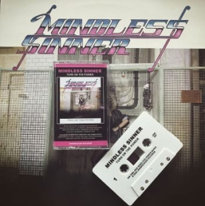 Mindless Sinner - Turn On The Power (Mc) in der Gruppe Hårdrock bei Bengans Skivbutik AB (4111921)