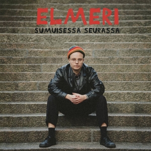 Elmeri - Sumuisessa Seurassa in der Gruppe VINYL / Finsk Musik,Pop-Rock bei Bengans Skivbutik AB (4112819)