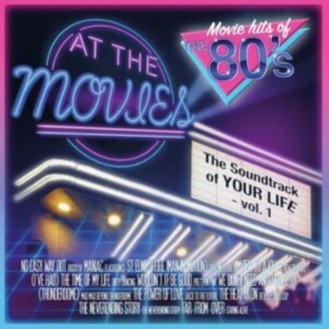 At The Movies - Soundtrack Of Your Life - Vol. 1 in der Gruppe CD / Film-Musikal,Hårdrock,Pop-Rock,Samlingar bei Bengans Skivbutik AB (4112840)