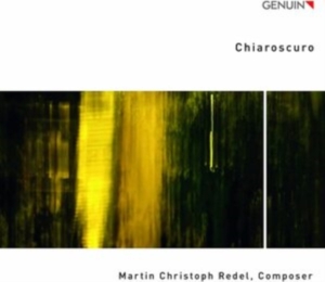 Redel Martin Christoph - Chiaroscuro in der Gruppe Externt_Lager / Naxoslager bei Bengans Skivbutik AB (4112849)