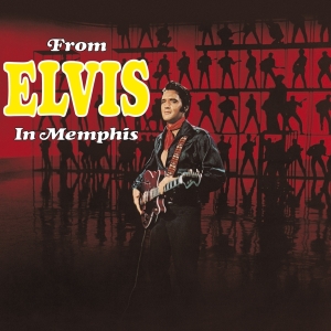 Elvis Presley - From Elvis In Memphis in der Gruppe CD / Pop-Rock,Övrigt bei Bengans Skivbutik AB (4112928)
