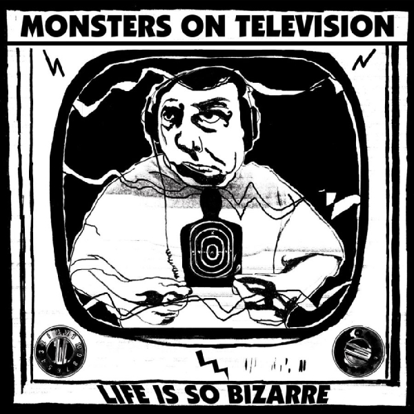 Monsters On Television - Life Is So Bizarre in der Gruppe VINYL / Rock bei Bengans Skivbutik AB (4113202)