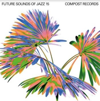 Various Artists - Future Sounds Of Jazz Vol 15 in der Gruppe VINYL / Bestseller bei Bengans Skivbutik AB (4113237)
