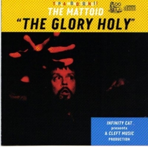 Mattoid - Glory Holy in der Gruppe CD / Pop-Rock bei Bengans Skivbutik AB (4113319)