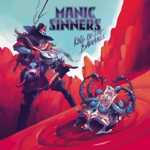 Manic Sinners - King Of The Badlands in der Gruppe CD / Pop-Rock bei Bengans Skivbutik AB (4113341)