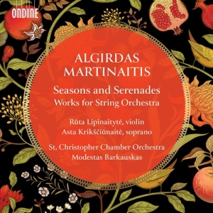 Martinaitis Algirdas - Seasons And Serenades: Works For St in der Gruppe CD bei Bengans Skivbutik AB (4114289)