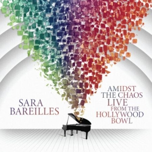 Sara Bareilles - Amidst The Chaos: Live From The Hollywood Bowl in der Gruppe CD bei Bengans Skivbutik AB (4114477)