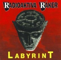 Radioaktiva Räker - Labyrint in der Gruppe CD / Pop-Rock,Punk bei Bengans Skivbutik AB (4114876)