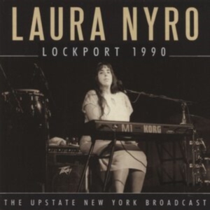 Nyro Laura - Lockport (Live Broadcast 1990) in der Gruppe CD / Pop-Rock bei Bengans Skivbutik AB (4114956)