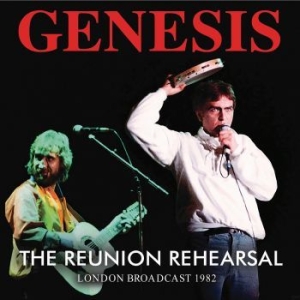 Genesis - Reunion Rehearsal (Live Broadcast 1 in der Gruppe CD / Pop bei Bengans Skivbutik AB (4114962)