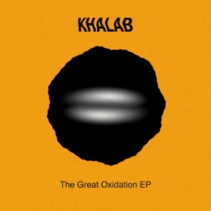 Khalab - Great Oxidation Ep in der Gruppe VINYL / Pop-Rock bei Bengans Skivbutik AB (4115134)