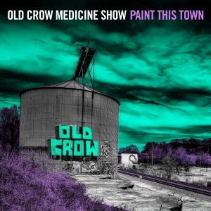 Old Crow Medicine Show - Paint This Town in der Gruppe CD / Country bei Bengans Skivbutik AB (4115184)