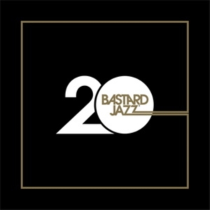 Blandade Artister - 20 Years Of Bastard Jazz in der Gruppe Övrigt /  bei Bengans Skivbutik AB (4115493)