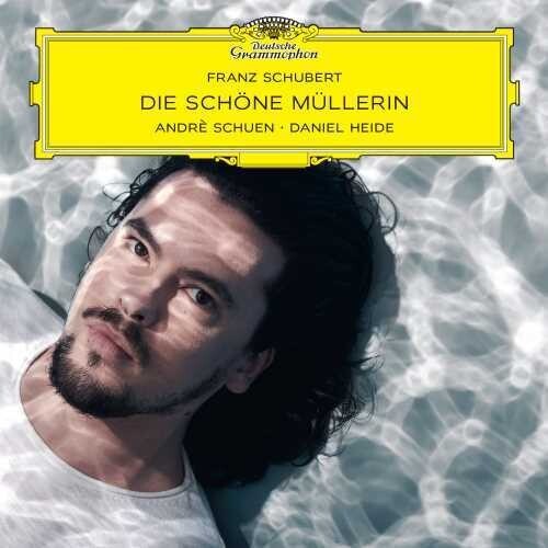 SCHUEN ANDRE - Schubert: Die Schone Mullerin, Op. 25, D in der Gruppe CD / Klassiskt bei Bengans Skivbutik AB (4115817)