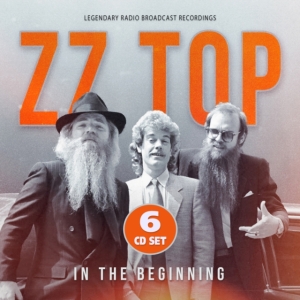 ZZ Top - In The Beginning (6Cd Set) in der Gruppe CD / Rock bei Bengans Skivbutik AB (4116954)