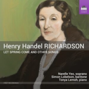 Richardson Henry Handel - Let Spring Come & Other Songs in der Gruppe Externt_Lager / Naxoslager bei Bengans Skivbutik AB (4116990)