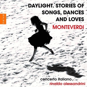 Monteverdi Claudio - Daylight. Stories Of Songs, Dances in der Gruppe CD bei Bengans Skivbutik AB (4116996)