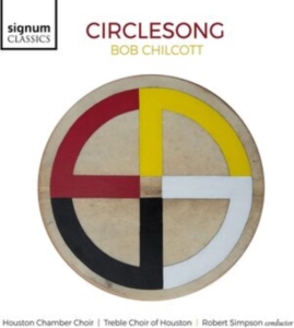 Chilcott Bob - Circlesong in der Gruppe CD / Klassiskt bei Bengans Skivbutik AB (4117006)