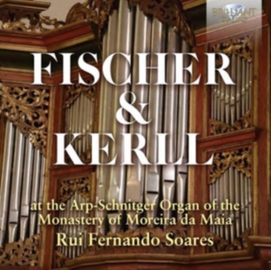 Fischer Johann Kaspar Ferdinand K - Fischer & Kerll: Arp-Schnitger Orga in der Gruppe Externt_Lager / Naxoslager bei Bengans Skivbutik AB (4117039)