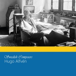 Alfvén Hugo - Swedish Composers - Hugo Alfvén in der Gruppe CD bei Bengans Skivbutik AB (4117624)
