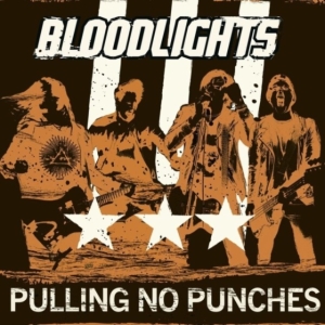 Bloodlights - Pulling No Punches (Vinyl Lp) in der Gruppe VINYL / Norsk Musik,Pop-Rock bei Bengans Skivbutik AB (4117827)