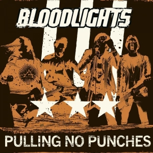 Bloodlights - Pulling No Punches (Vinyl Lp) in der Gruppe VINYL / Norsk Musik,Pop-Rock bei Bengans Skivbutik AB (4117827)