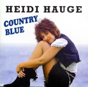 Hauge Heidi - Countyry Blue in der Gruppe CD / Country,Norsk Musik bei Bengans Skivbutik AB (4118310)