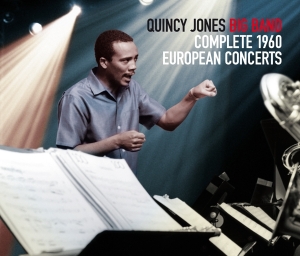 Quincy -Big Band- Jones - Complete 1960 European Concerts in der Gruppe Minishops / Quincy Jones bei Bengans Skivbutik AB (4118416)