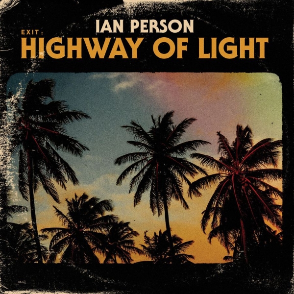 Person Ian - Exit - Highway Of Light in der Gruppe Minishops / Welfare Sounds & Records bei Bengans Skivbutik AB (4118568)