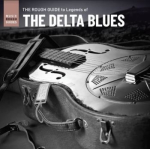 Various Artists - Rough Guide To Legends Of The Delta in der Gruppe VINYL bei Bengans Skivbutik AB (4118574)