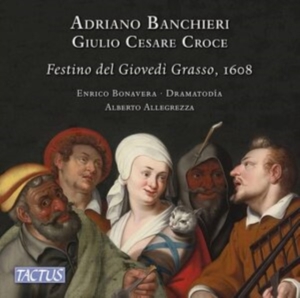Banchieri Adriano Croce Giulio C - Il Festino Del Giovedì Grasso in der Gruppe Externt_Lager / Naxoslager bei Bengans Skivbutik AB (4118980)