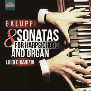 Galuppi Baldassarre - 8 Sonatas For Harpsichord And Organ in der Gruppe Externt_Lager / Naxoslager bei Bengans Skivbutik AB (4119001)