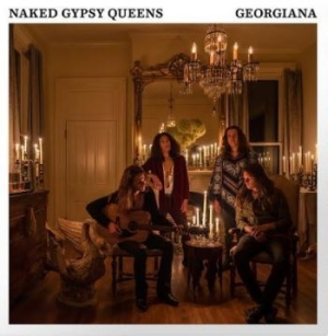 Naked Gypsy Queens - Georgiana in der Gruppe VINYL / Rock bei Bengans Skivbutik AB (4119076)