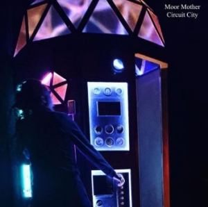 Moor Mother - Circuit City in der Gruppe VINYL / Pop-Rock bei Bengans Skivbutik AB (4119080)