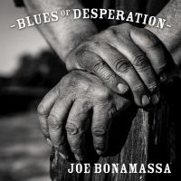 Bonamassa Joe - Blues Of Desperation in der Gruppe CD / Pop-Rock bei Bengans Skivbutik AB (4119133)