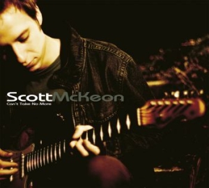 Mckeon Scott - Can't Take No More in der Gruppe CD / Rock bei Bengans Skivbutik AB (4119144)