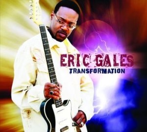 Gales Eric - Transformation in der Gruppe CD / Pop-Rock bei Bengans Skivbutik AB (4119168)