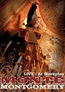 Montgomery Monte - At Workplay - Live Dvd in der Gruppe Musik-DVD & Bluray bei Bengans Skivbutik AB (4119185)
